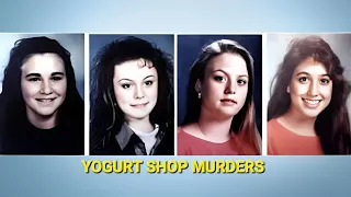 The Unsolved Mystery: 1991 Yogurt Shop Murders