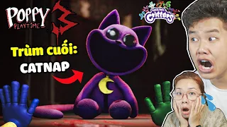 CATNAP Là Trùm Cuối POPPY PLAYTIME Chapter 3 bqThanh & Ốc REACTION Quái Vật Mới Đáng Sợ