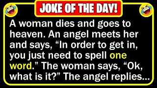🤣 BEST JOKE OF THE DAY! - When she gets to the pearly gates, she finds an... | Funny Daily Jokes