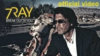 7Ray - Break outta you (official video) Seven Ray, 7 Ray