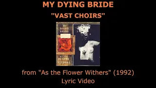 MY DYING BRIDE “Vast Choirs” (Album version) Lyric Video