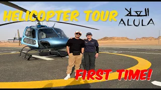 Alula العلا - Saudi Arabia | Helicopter Flight - The Most Adventures Tour!