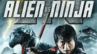 Alien Vs Ninja Full Action Movie - Hollywood Hindi Movie - New Hindi Dubbed Hollywood Sci Fi Movie