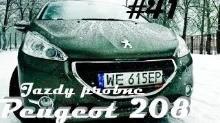 Test Peugeot 208 1.2 VTi 82 KM - #41 Jazdy Próbne
