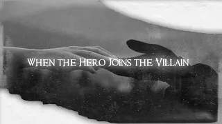 POV: The hero joined the villian and they're soulmates | a playlist