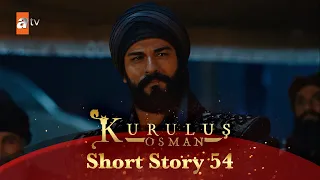 Kurulus Osman Urdu | Short Story 54 | Naye daur ki shuruaat