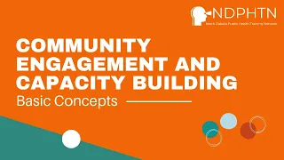 (L005) Community Engagement and Capacity Building - Basic Concepts [Updated 8/5]