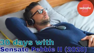 30 days with Sensate Pebble II (2020) Review of Vagus Nerve Stimulation Device