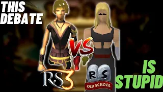 The Old School RuneScape VS Runescape 3 Debate is Just SILLY At This Point... (OSRS VS RS3)