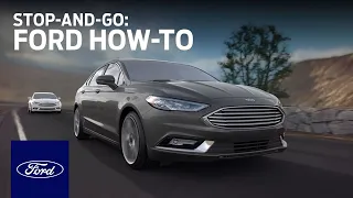 Adaptive Cruise Control with Stop-and-Go | Ford How-To | Ford