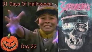 31 Day's Of Halloween | The Supernaturals (1986) Movie Review