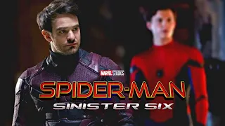 *FIRST LOOK* Spider-Man 3 (2021) OFFICIAL PLOT LEAKED - Daredevil, Sinister 6 MCU News