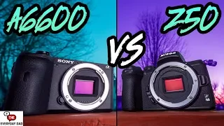 Sony A6600 VS Nikon Z50 | Does Sony Keep its Crown?!