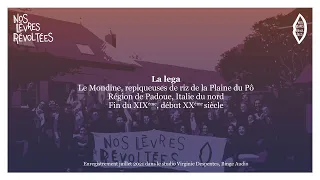 Nos Lèvres Révoltées • La Lega