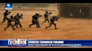 Israel Trains Nigerian Air Force In Assymetrical Warfare