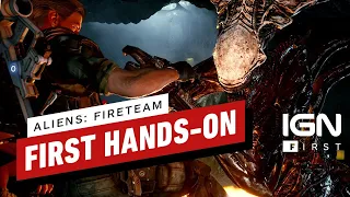 Aliens: Fireteam - The First Hands-On - IGN First