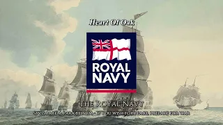 Hearts Of Oak - Anthem Of The Royal Navy