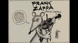 Frank Zappa – "It Just Might Be A One-Shot Deal" (extended edit)
