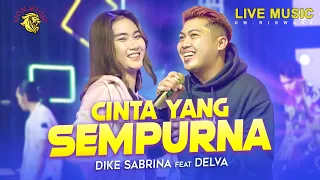 CINTA YANG SEMPURNA - Dike Sabrina feat Delva  (Official Music Video LION MUSIC)