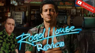 Road House 2024 Review