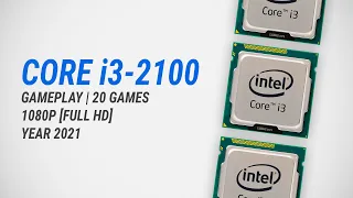 Core i3-2100 in 2021 w/ Radeon RX 6900 XT: Test in 20 games at Full HD [1080p]