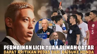 SEMUA TAK TERIMA INDONESIA DI CURANGI! KAISUKE HONDA IKUT BERI RESPON DESAK TUAN RUMAH MINTA MAAF!