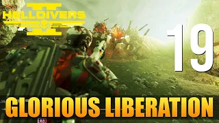 [19] Glorious Liberation (Let’s Play HELLDIVERS 2 w/ GaLm)