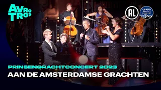 Aan de Amsterdamse grachten | Prinsengrachtconcert 2023