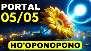 PORTAL 05/05 – HO’OPONOPONO