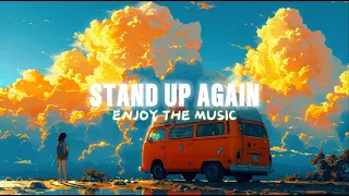 [ETM] - Stand Up Again - ENJOY The Music (Lyrics)