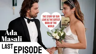 Ada Masalı Episode - 25 (FINAL) with English subtitles / en Español subtítulos || preview / Summary