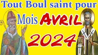 Tout Boul saint pour mois Avril 2024 a /  tout boul Sen pou mwa avril #2024 a  #saint