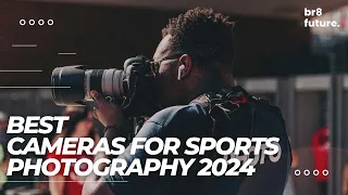 Best Cameras For Sports Photography 2024 📸🏀 [don’t buy one before watching this]