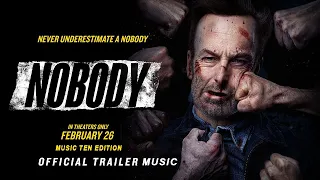 Nobody - Official Trailer Song