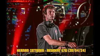 Hernan Cattaneo Resident 676 + Tracklist (20/04/2024)