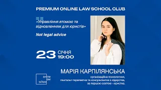 Управління втомою та відновленням для юристів з Марією Карпілянською I OnlineLawSchool