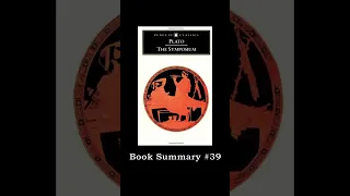 The Symposium - Plato (Summary)