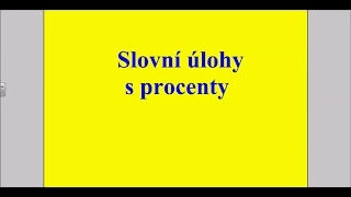 Slovní úlohy s procenty