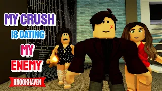 MY CRUSH IS SECRETLY DATING MY ENEMY...!!! || Brookhaven Mini Movie (VOICED)