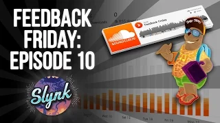 Feedback Friday: Episode 10 (Top 10 Reasons Why Your Song Really Sucks)