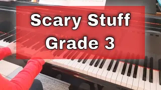 Scary Stuff by Sarah Watts - C:3  |  ABRSM piano grade 3 2021 & 2022