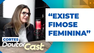 A FIMOSE FEMININA, você sabia dessa?