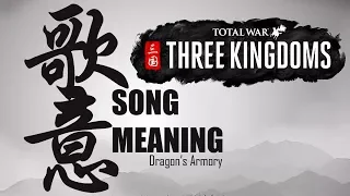 "The Old Soldier's Return" Three Kingdoms Total War Lore, INTRO SONG Explained