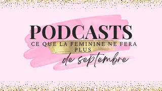 Ce que la féminine ne fera plus …