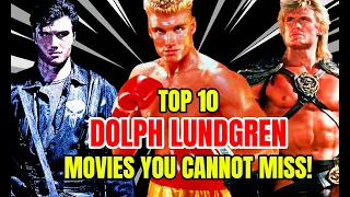 10 Essential Dolph Lundgren Movies That Every Action Fan Must Watch!