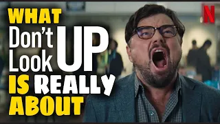 What is ‘Don’t Look Up’ REALLY about? And is it worth watching? (Movie Review & Explanation)