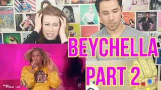 BEYCHELLA - Beyonce Coachella - PART 2 - REACTION