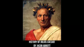 History of Julius Caesar by Jacob Abbott (Audio Book)