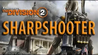 SHARPSHOOTER Specialization - DIVISION 2 Private Beta - Gameplay - lvl 30 End Game