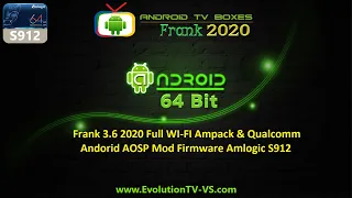 Frank 3.6 2020 Full WI-FI Ampack & Qualcomm Andorid AOSP Mod Firmware Amlogic S912 Root + SuperSU